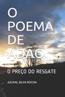 O POEMA DE ADÃO: O PREÇO DO RESGATE (Portuguese Edition) B08734YFMS Book Cover
