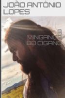 A Vingan�a Do Cigano 1520190743 Book Cover