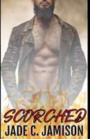 Scorched (Feverish #2) 197764614X Book Cover