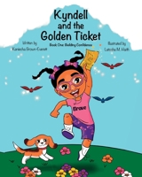 Kyndell and the Golden Ticket B0CGQTF766 Book Cover