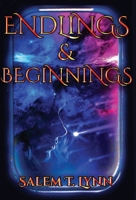 Endlings and Beginnings B0FM3DNY13 Book Cover