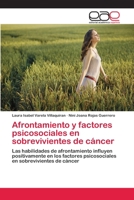 Afrontamiento y factores psicosociales en sobrevivientes de c�ncer 6202256249 Book Cover