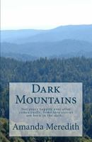 Dark Mountains 1490955313 Book Cover