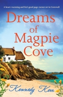 Dreams of Magpie Cove 1803147326 Book Cover