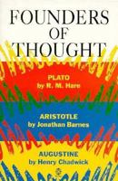 Founders of Thought: Plato, Aristotle, Augustine 0192876848 Book Cover