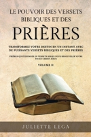 Le Pouvoir des Versets Bibliques et des Prieres Volume II (French Edition) B0CJXGXBGR Book Cover