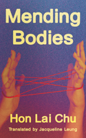 Mending Bodies 1949641767 Book Cover