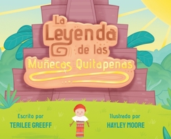 La Leyenda de Las Muñecas Quitapenas B0BWFPV4R5 Book Cover