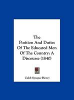 The position and duties of the educated men of the country 117222174X Book Cover