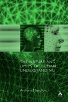 The Nature and Limits of Human Understanding (Gifford Lectures Glasgow (2001)) 0567089479 Book Cover