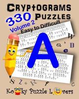 Cryptograms, Volume 2: 330 Puzzles 1522792910 Book Cover