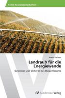 Landraub Fur Die Energiewende 3639626931 Book Cover