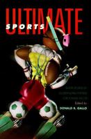 Ultimate Sports: Short Stories By Outstanding Writers For Young Adults 0440227070 Book Cover