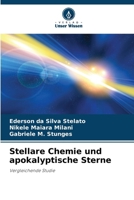 Stellare Chemie und apokalyptische Sterne (German Edition) 6208566711 Book Cover