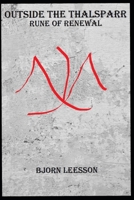 Rune of Renewal (Outside the Thalsparr) B0CPJRCLLM Book Cover