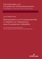 Rechtsbeistand und Prozesskostenhilfe in Verfahren zur Vollstreckung eines Europäischen Haftbefehls (Internationales und Europäisches Strafverfahrensrecht) 3631836201 Book Cover