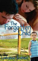 The Forgotten Child 0987822632 Book Cover
