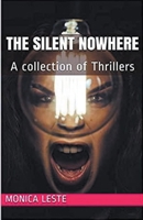 The Silent Nowhere B0CW7X1VJ2 Book Cover