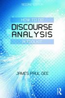 How to Do Discourse Analysis: A Toolkit 0415725585 Book Cover