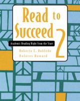 Read To Succeed: Academic Reading Right From The Start Level 2 0618324712 Book Cover