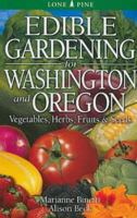 Edible Gardening for Washington and Oregon 9766500487 Book Cover