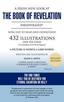 A Fresh New Look at the Book of Revelation Paraphrased* Easy to Read and Understand 432 Illustrations-One Per Verse (+1 Corinthians, 15: 51-58, the 1619964244 Book Cover
