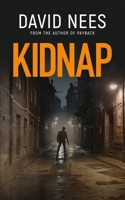 Kidnap: Book 10 in the Dan Stone Assassin series B0F9PCGS1F Book Cover