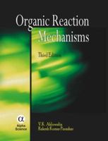 Organic Reaction Mechanisms 1842652958 Book Cover