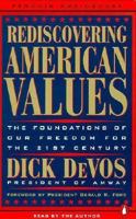 Rediscovering American Values: The Foundations of Our Freedom for the 21st Century 014086718X Book Cover