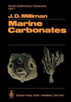 Recent Sedimentary Carbonates: Part 1 Marine Carbonates 3642655300 Book Cover