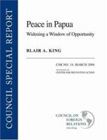 Peace in Papua: Widening a Window of Opportunity 0876093578 Book Cover