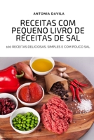 Receitas Com Pequeno Livro de Receitas de Sal 1804653640 Book Cover