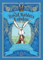 The Royal Rabbits of London 1481498606 Book Cover