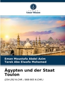 Ägypten und der Staat Toulon 6203376116 Book Cover