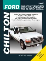 Ford Super Duty Pick-ups & Excursion, 1999-2010 1563928884 Book Cover