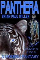 Panthera: My Tiger's Eyes 0615839363 Book Cover