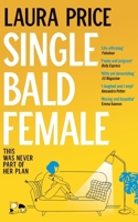 Single Bald Female 1529074266 Book Cover