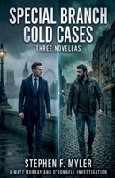 Special Branch Cold Cases B0GVW5PBZX Book Cover
