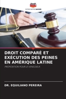 Droit Comparé Et Exécution Des Peines En Amérique Latine (French Edition) 6209461956 Book Cover