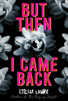 But Then I came back 1328869318 Book Cover