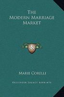 The Modern Marriage Market 141917438X Book Cover