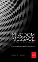 The Kingdom Message In Plain Language: Revised Edition null Book Cover
