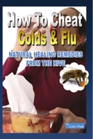 How To Cheat Colds And Flu 1409272990 Book Cover