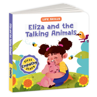 Eliza and the Talking Animals (Life Skills Series): First Empathy Story | An Illustrated Storybook for Children, Teaching Valuable Lessons in ... | Book for 5+ [Penguin Early Learning Series] 9815233726 Book Cover