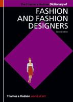 The Thames and Hudson Dictionary of Fashion and Fashion Designers (World of Art) 050020313X Book Cover