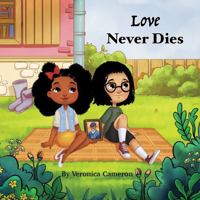 Love Never Dies 1734355077 Book Cover