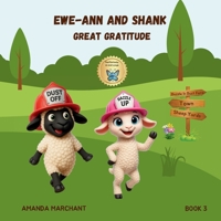 Ewe-Ann and Shank: Great Gratitude (Dazzle in Dust) 1764350642 Book Cover