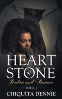 Heart of Stone Series Book 2 Jordan&Damon 1955233276 Book Cover