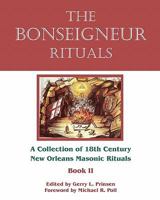 The Bonseigneur Rituals - Book II 1934935352 Book Cover