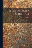 Studi di storia orientale; Volume 01 1021475645 Book Cover